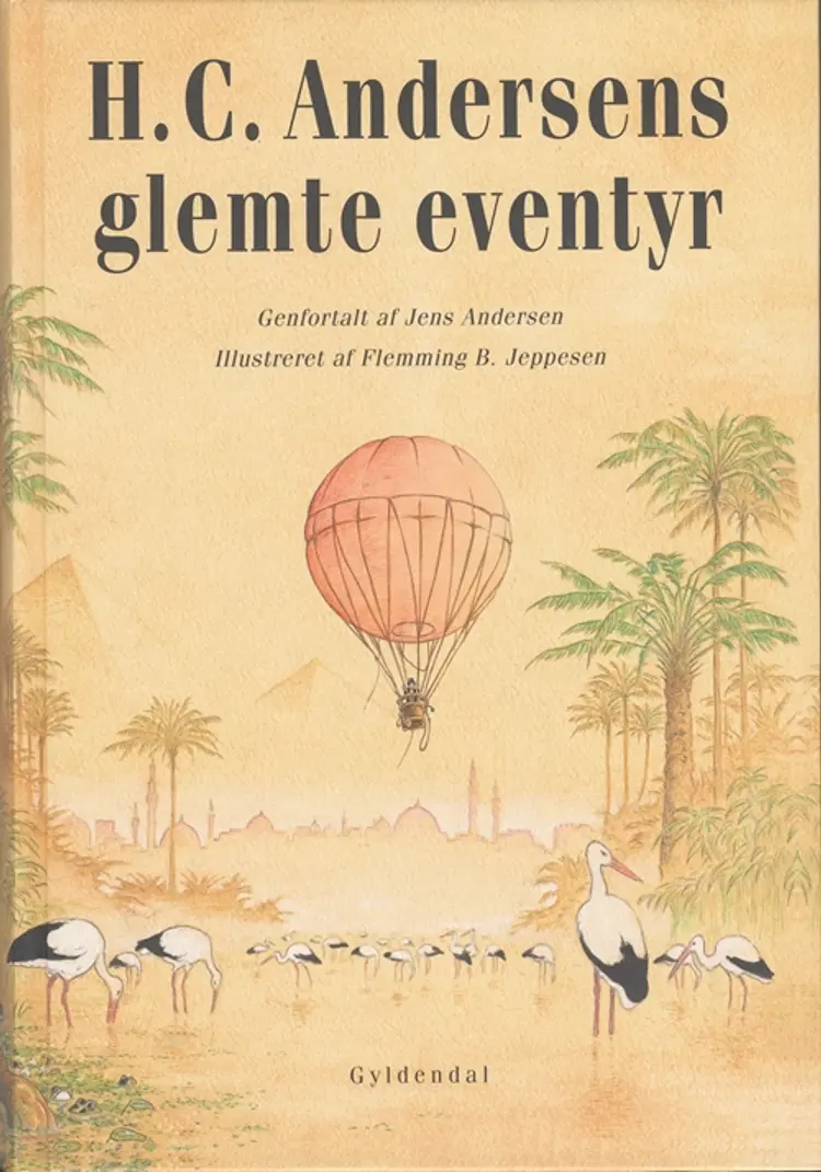 H.C. Andersens glemte eventyr af Jens Andersen