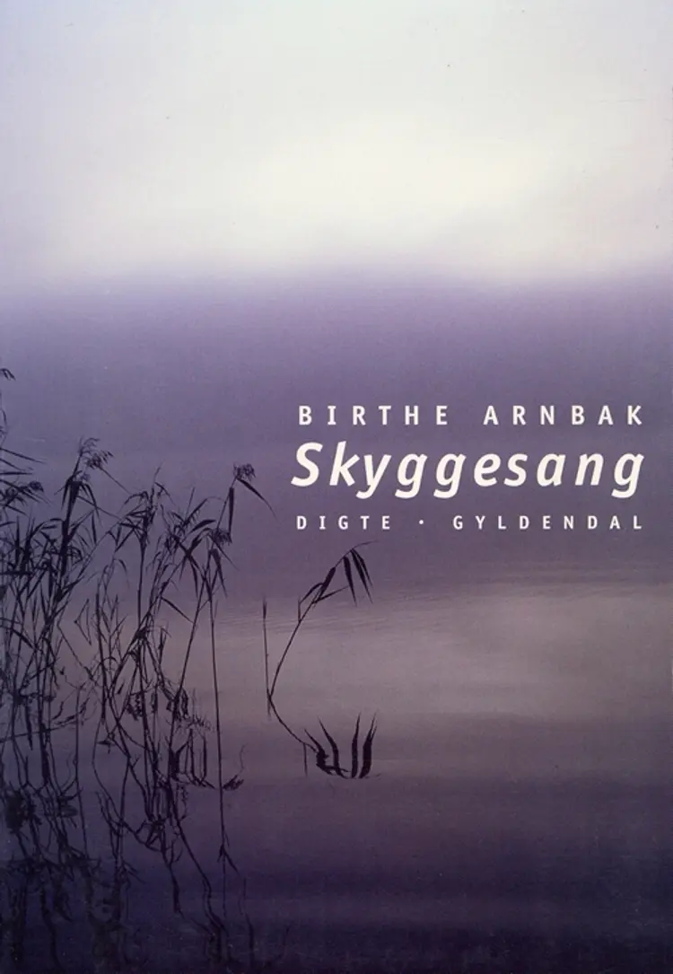 Skyggesang af Birthe Arnbak
