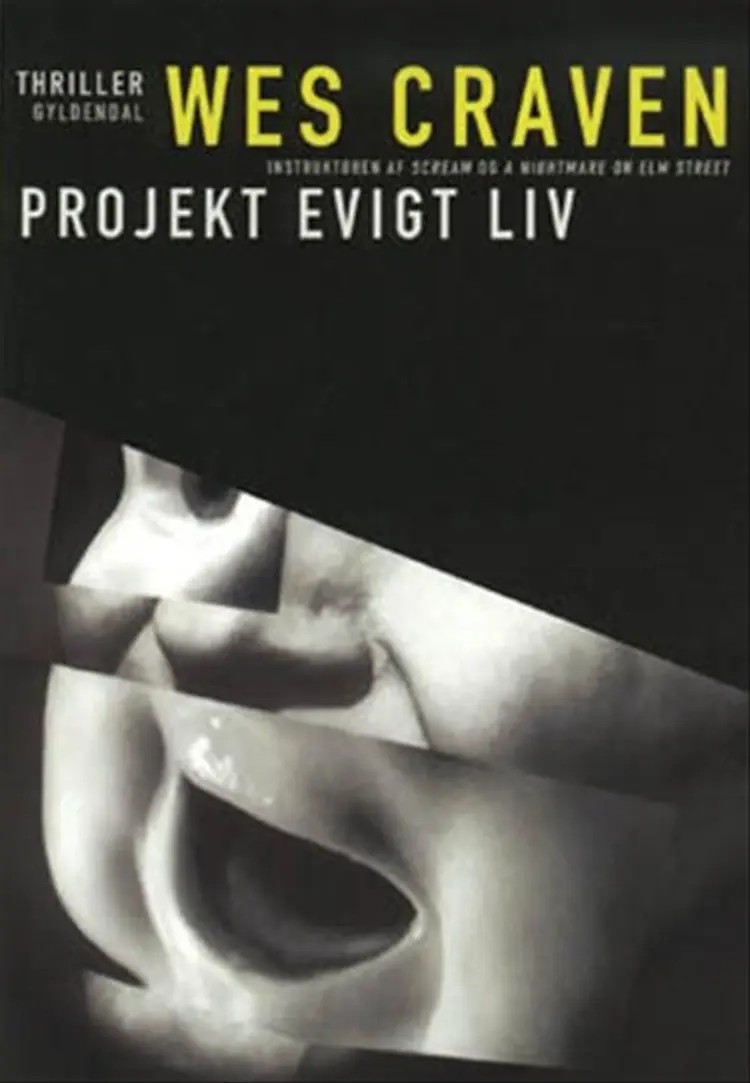 Projekt Evigt liv af Wes Craven