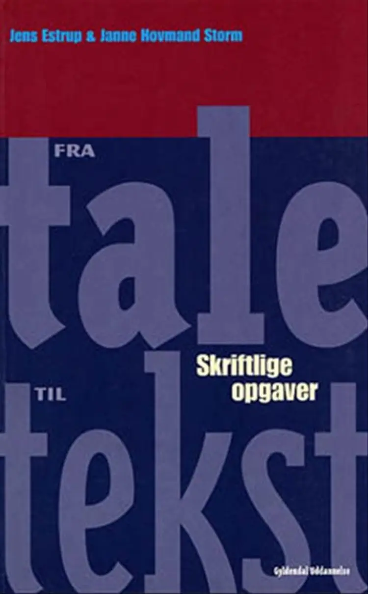 Fra tale til tekst af Jens Estrup