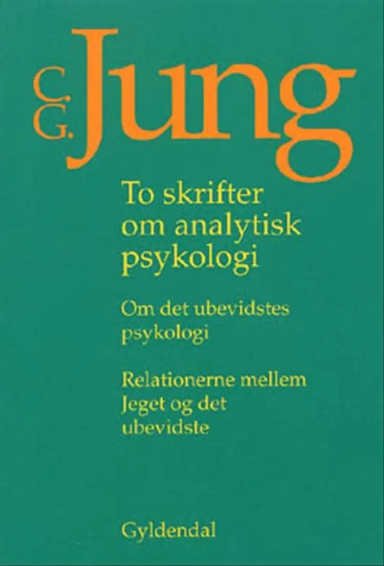 To skrifter om analytisk psykologi af C.G. Jung