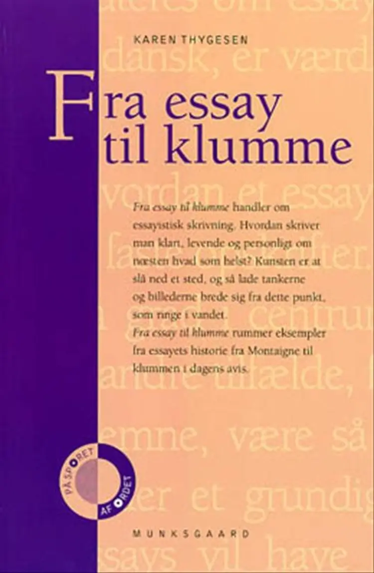 Fra essay til klumme af Karen Thygesen