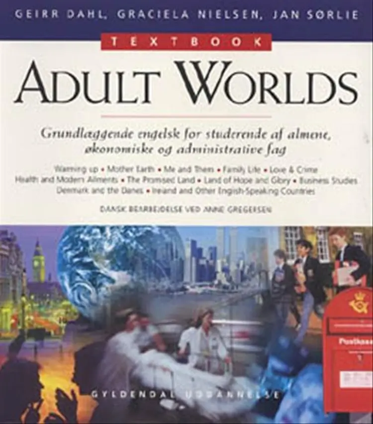 Adult worlds af Anne Gregersen