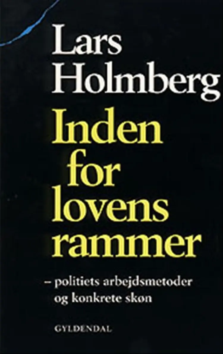 Inden for lovens rammer af Lars Holmberg
