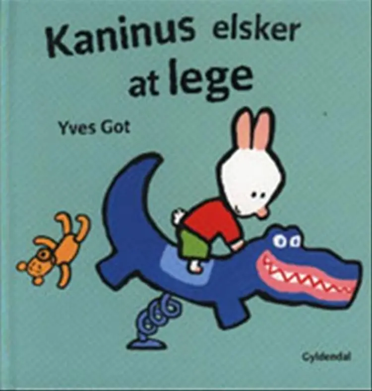 Kaninus elsker at lege af Yves Got