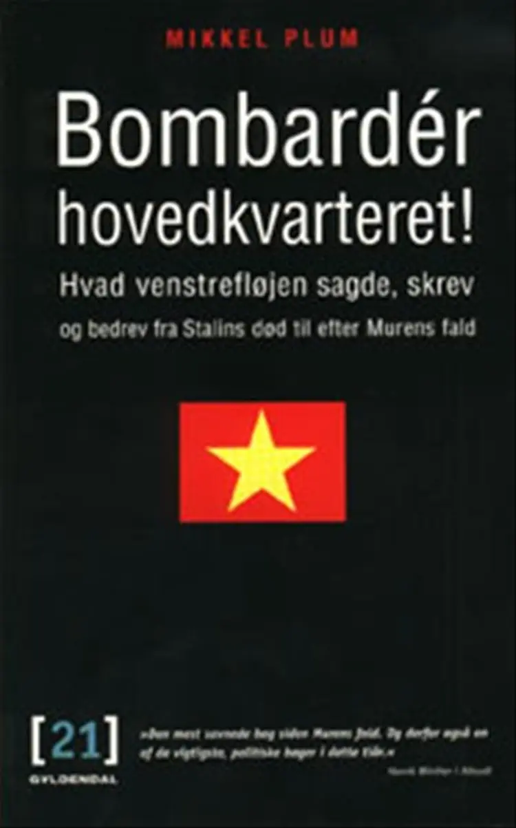 Bombardér hovedkvarteret! af Mikkel Plum