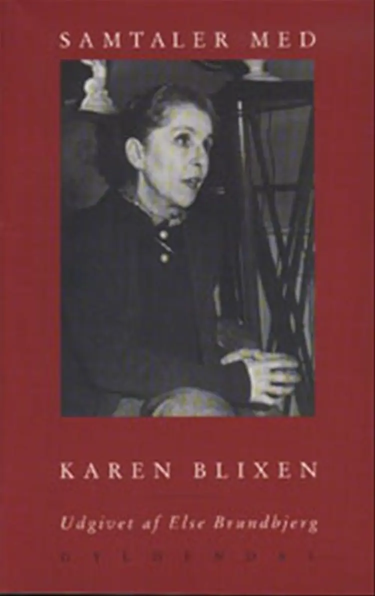 Samtaler med Karen Blixen af Else Brundbjerg