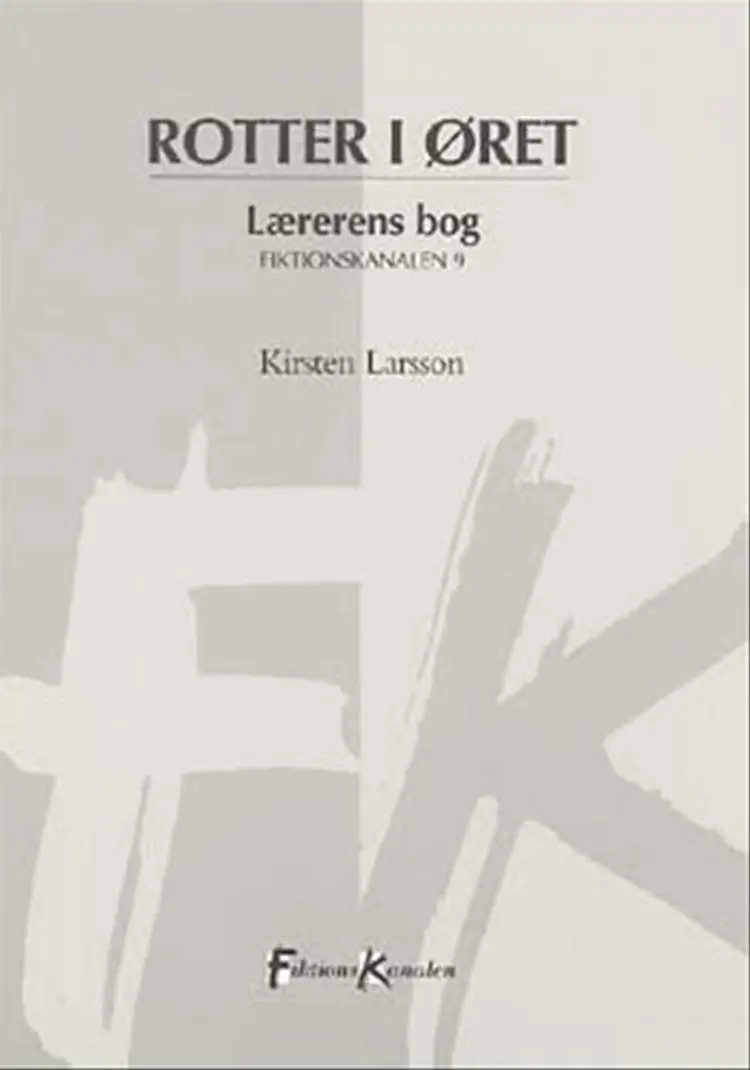 Rotter i øret af Kirsten Larsson