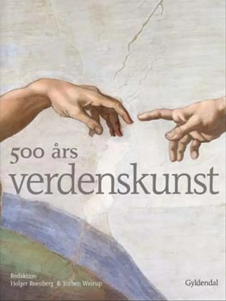 500 års verdenskunst af Torben Weirup