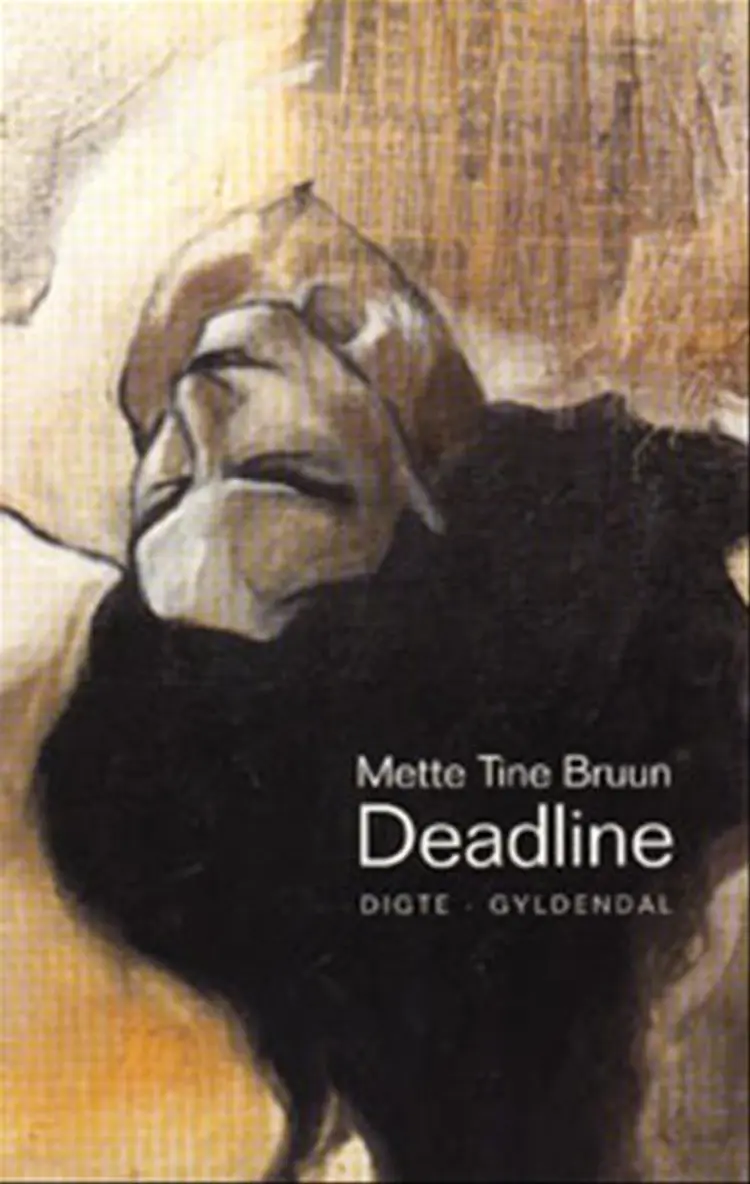 Deadline af Mette Tine Bruun