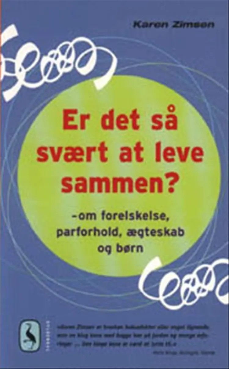 Er det så svært at leve sammen? af Karen Zimsen
