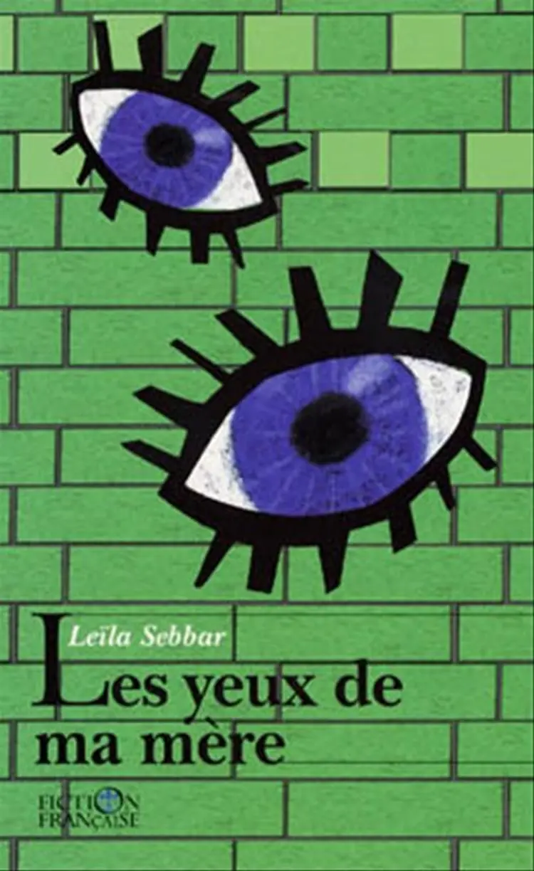 Les yeux de ma mère af Leïla Sebbar