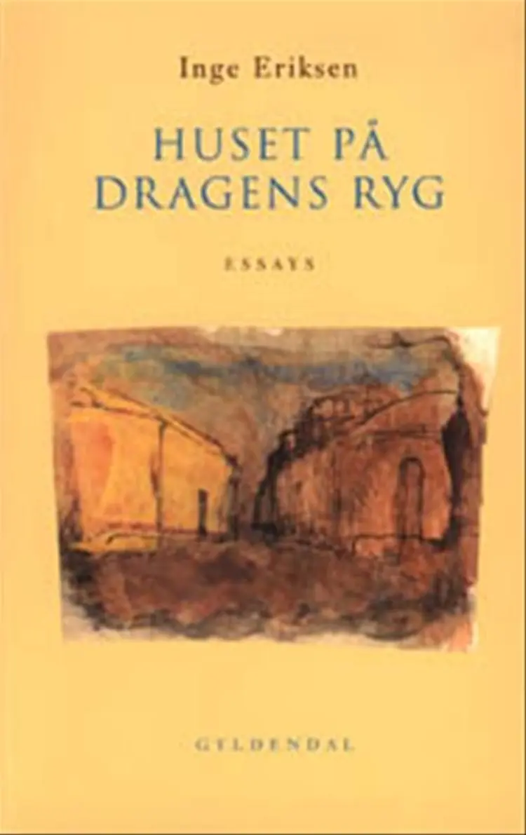 Huset på dragens ryg af Inge Eriksen
