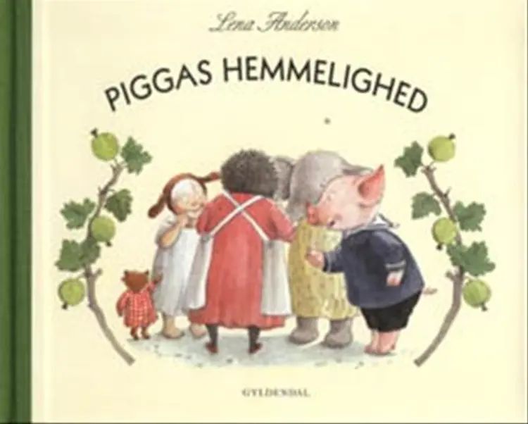 Piggas hemmelighed af Lena Anderson