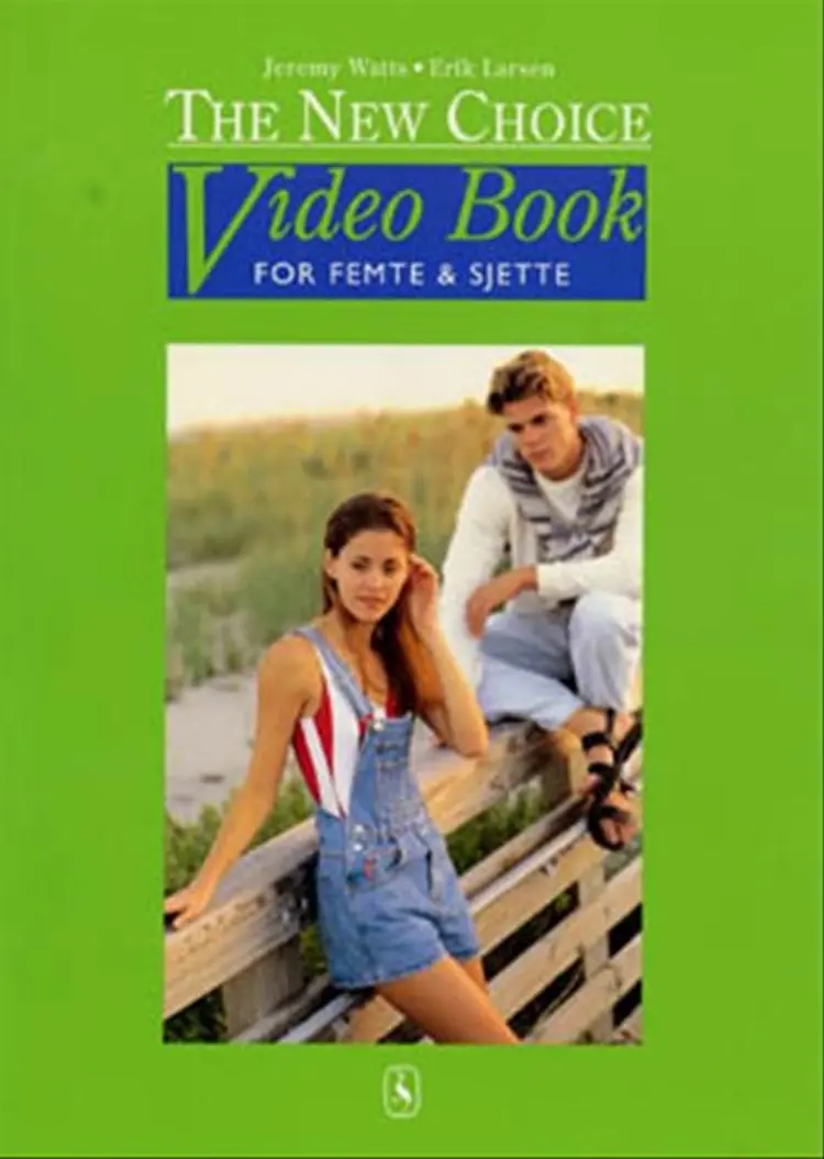 The new choice video book for femte og sjette af Jeremy Watts