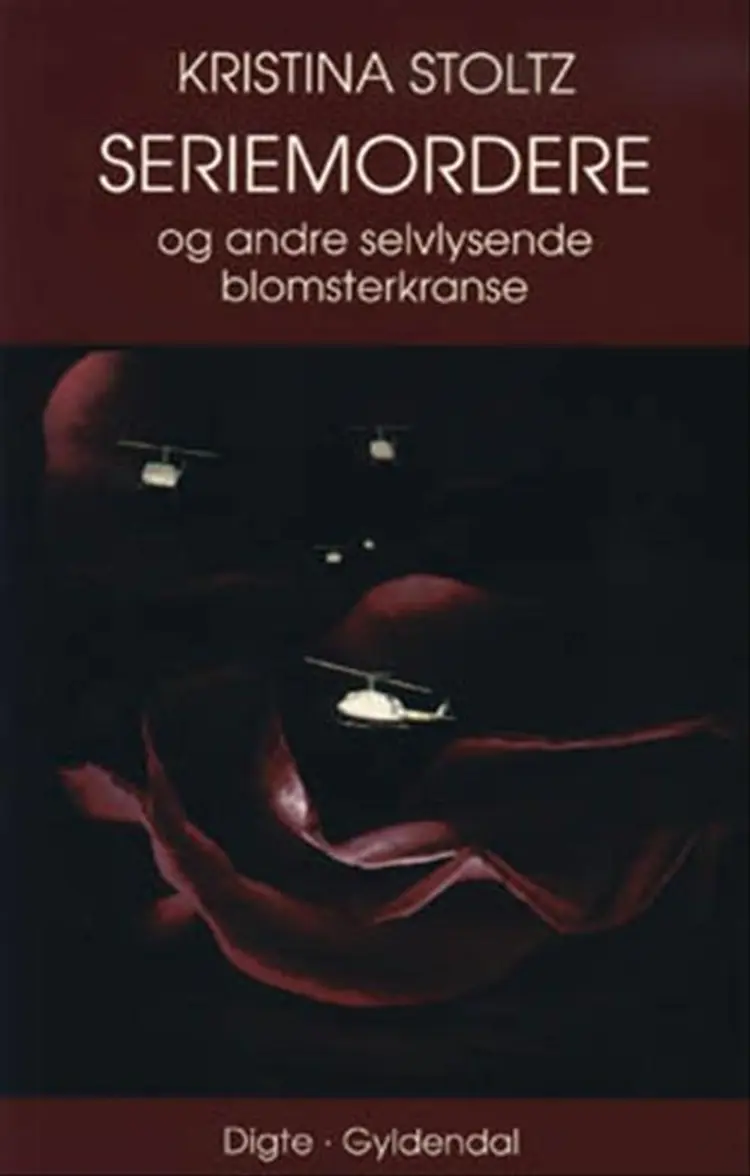 Seriemordere og andre selvlysende blomsterkranse af Kristina Hagen Stoltz