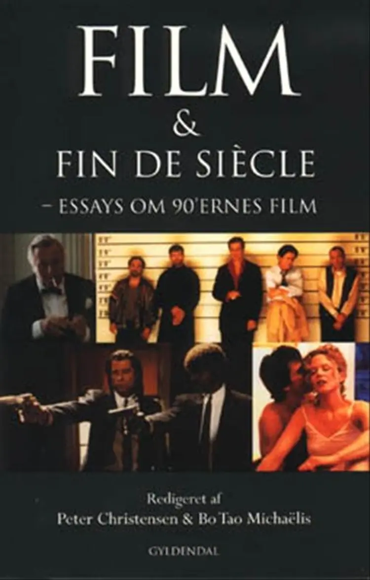 Film & fin de siècle af Peter Christensen