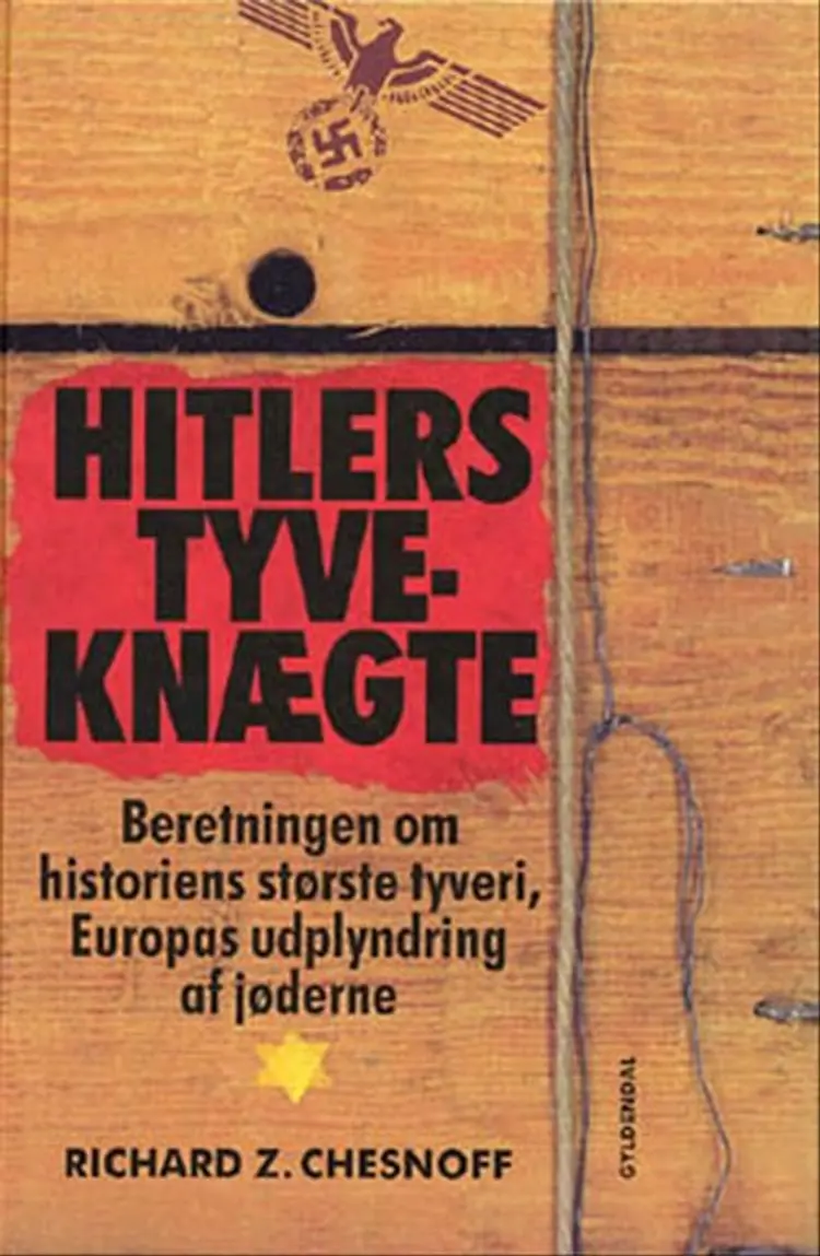 Hitlers tyveknægte af Richard Z. Chesnoff