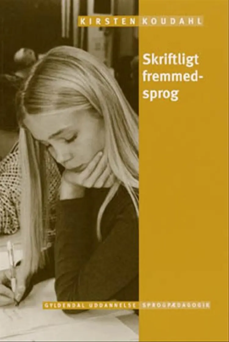 Skriftligt fremmedsprog af Kirsten Koudahl