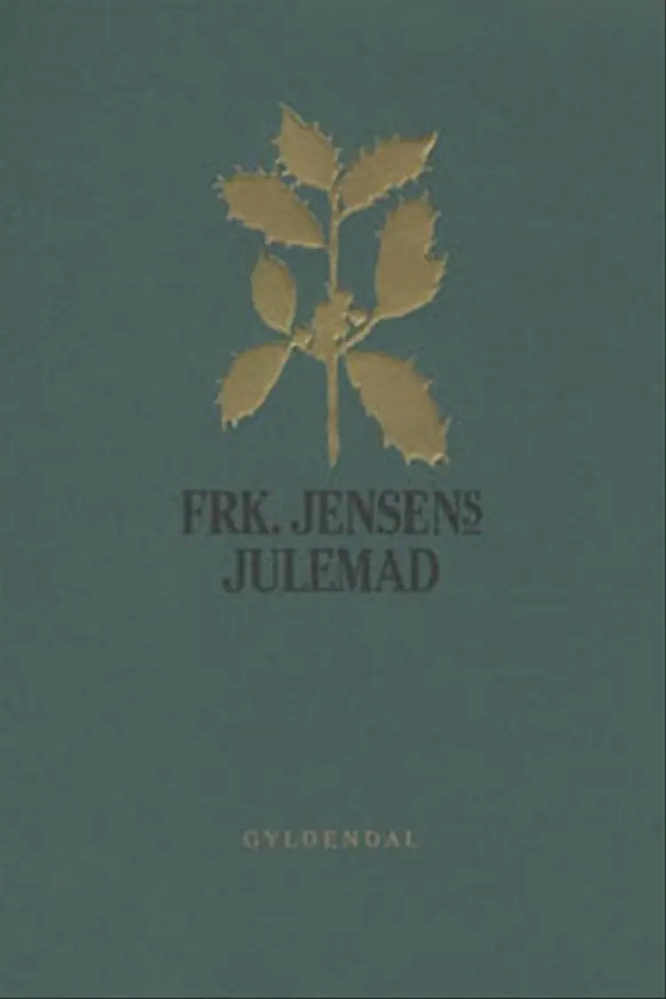 Frøken Jensens julemad af Kristine Marie Jensen