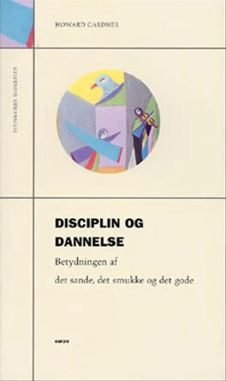 Disciplin og dannelse af Howard Gardner