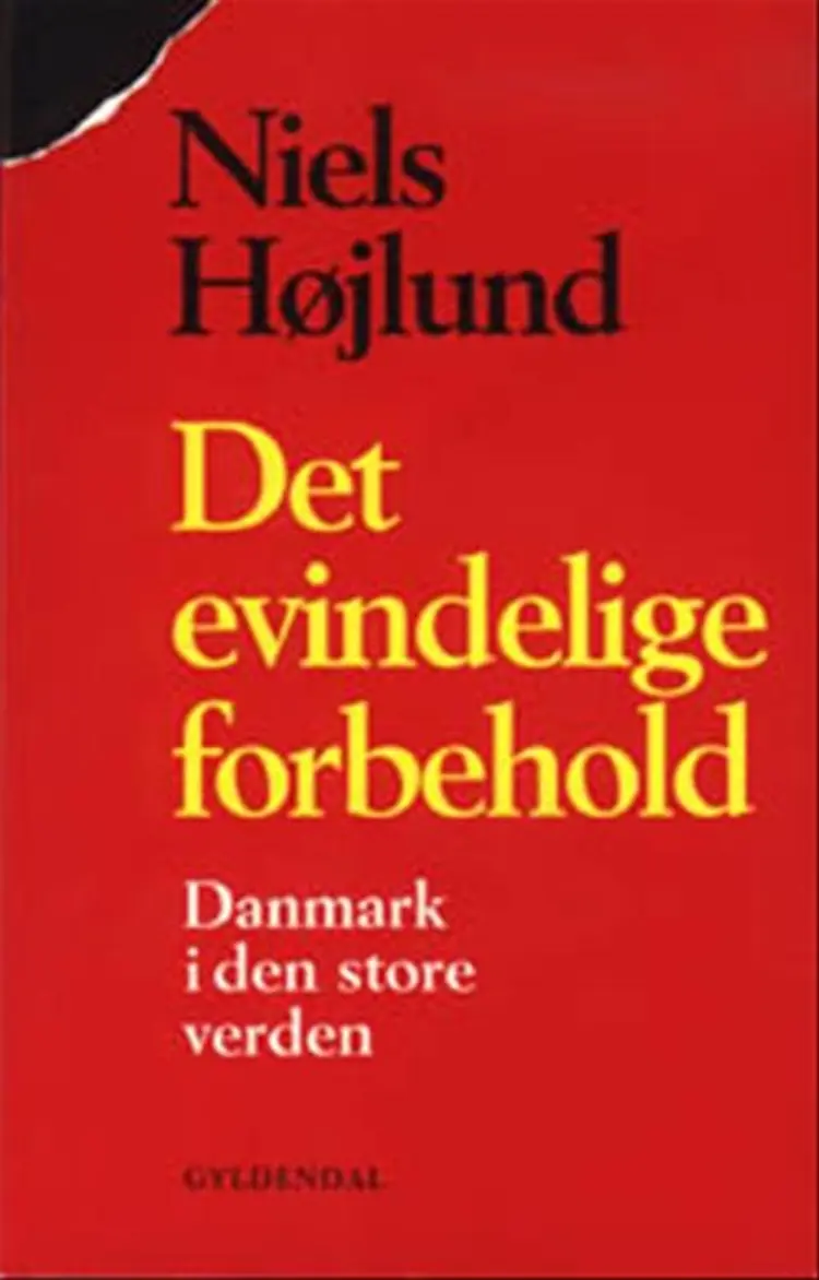 Det evindelige forbehold af Niels Højlund