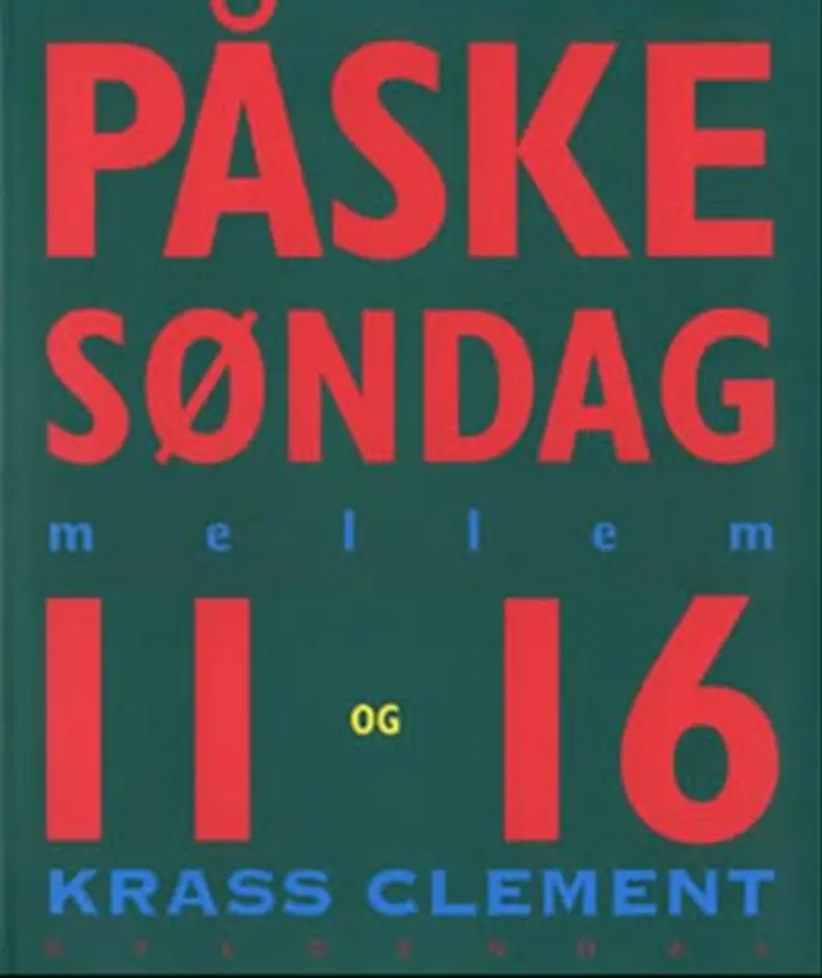 Påskesøndag mellem 11 og 16 af Krass Clement