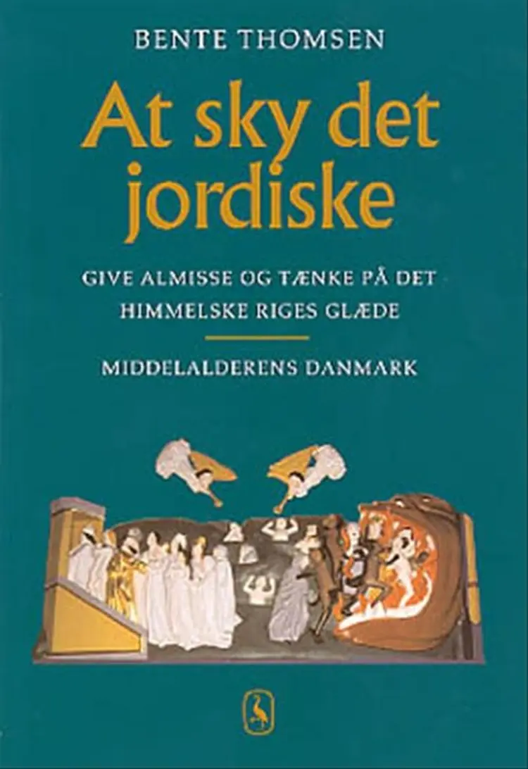 At sky det jordiske af Bente Thomsen