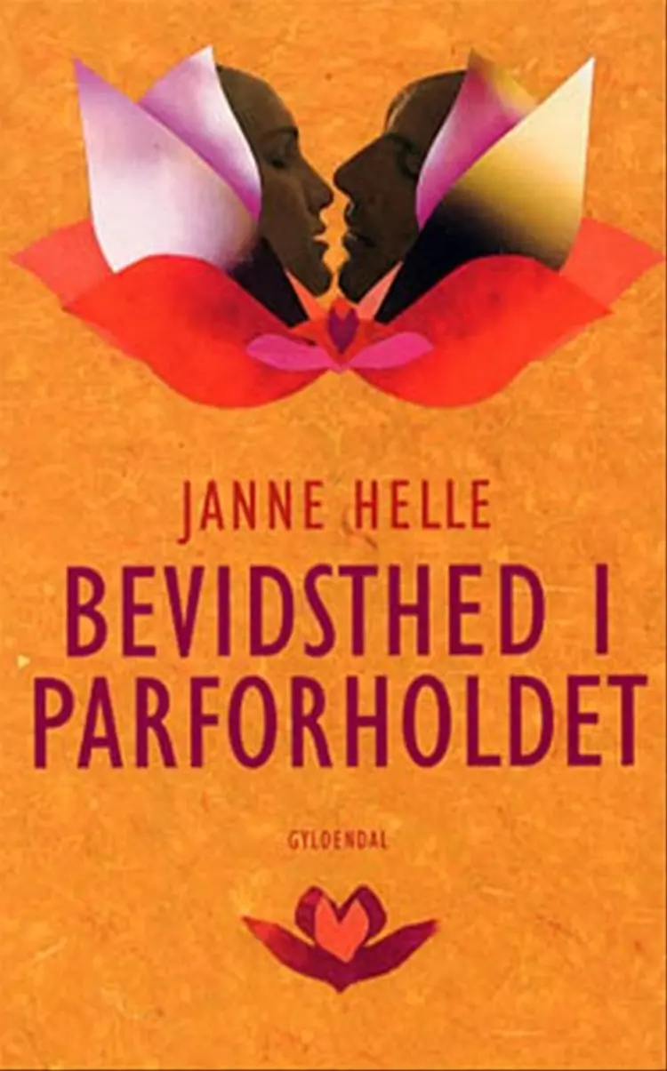 Bevidsthed i parforholdet af Janne Helle
