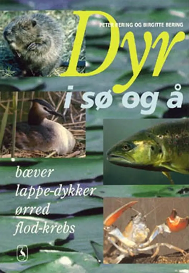 Dyr i sø og å af Peter Bering