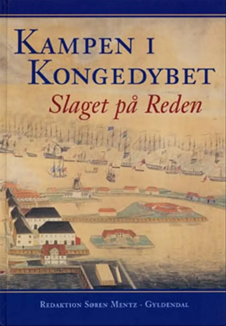 Kampen i Kongedybet af Søren Mentz