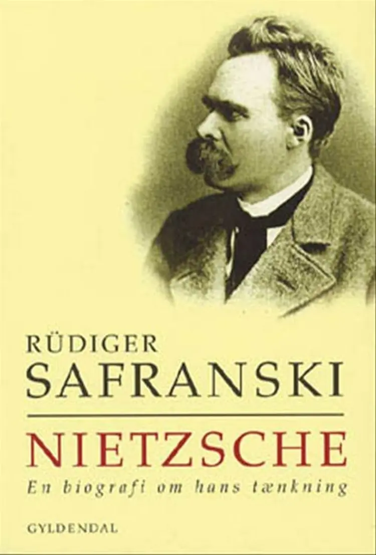 Nietzsche af Rüdiger Safranski