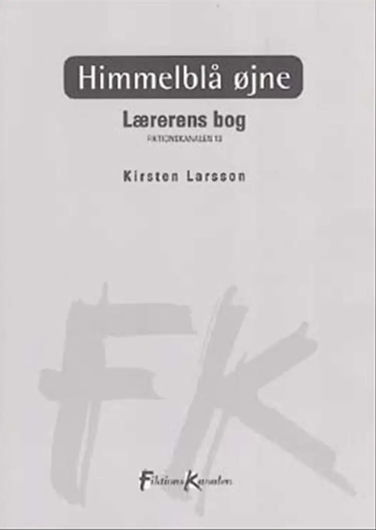 Himmelblå øjne af Kirsten Larsson