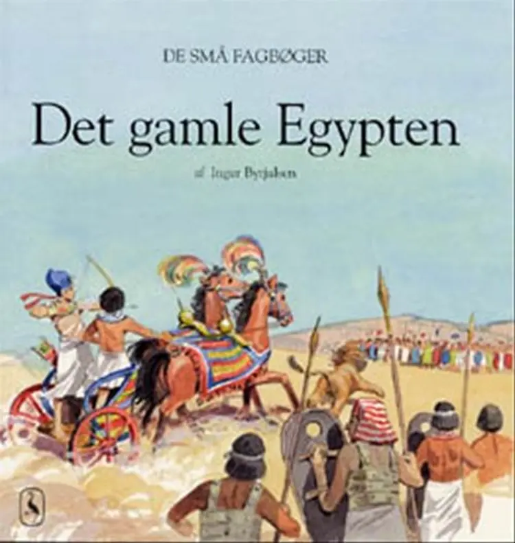 Det gamle Egypten af Inger Byrjalsen