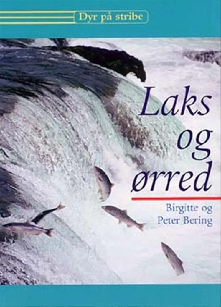 Laks og ørred af Peter Bering