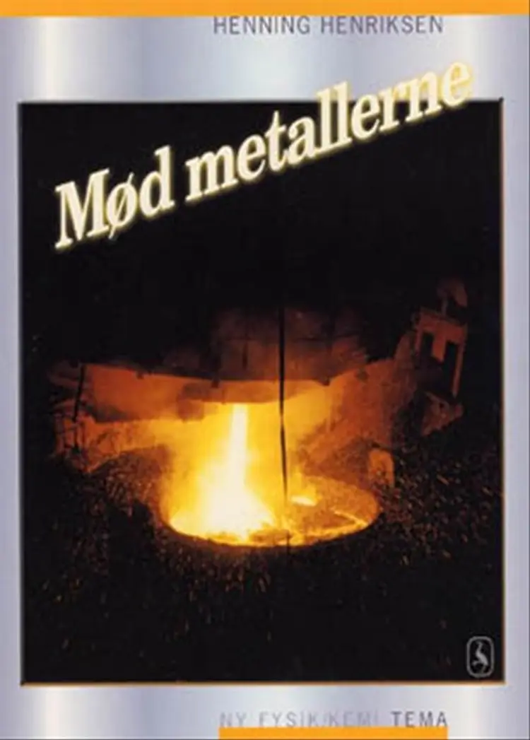 Mød metallerne af Henning Henriksen