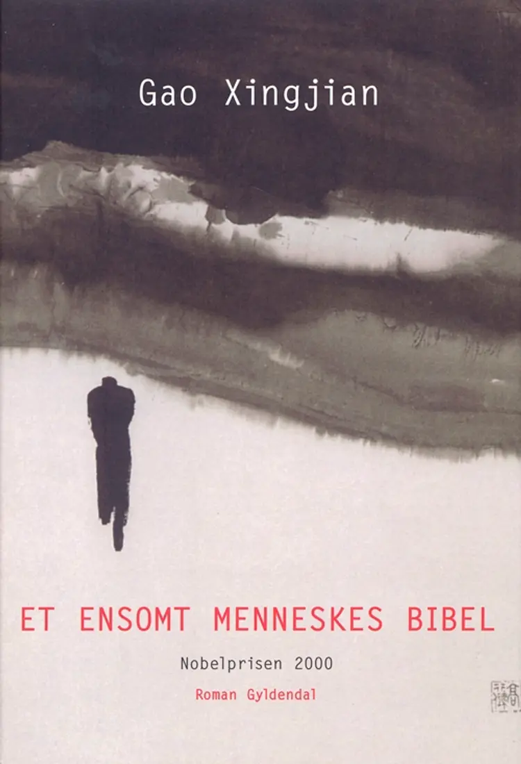 Et ensomt menneskes bibel af Gao Xingjian