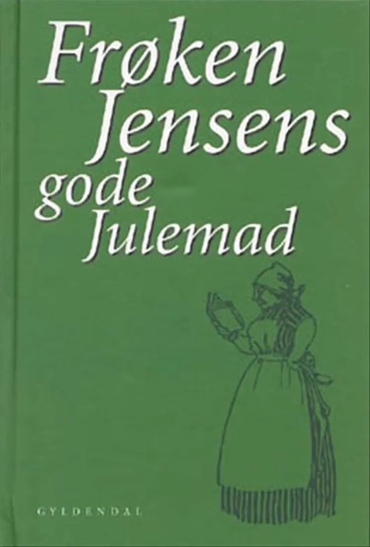 Frøken Jensens gode Julemad af Kristine Marie Jensen
