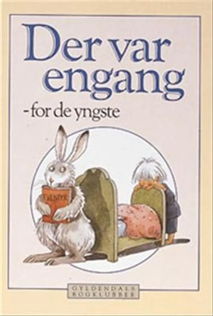 Der Var Engang - For De Yngste af -
