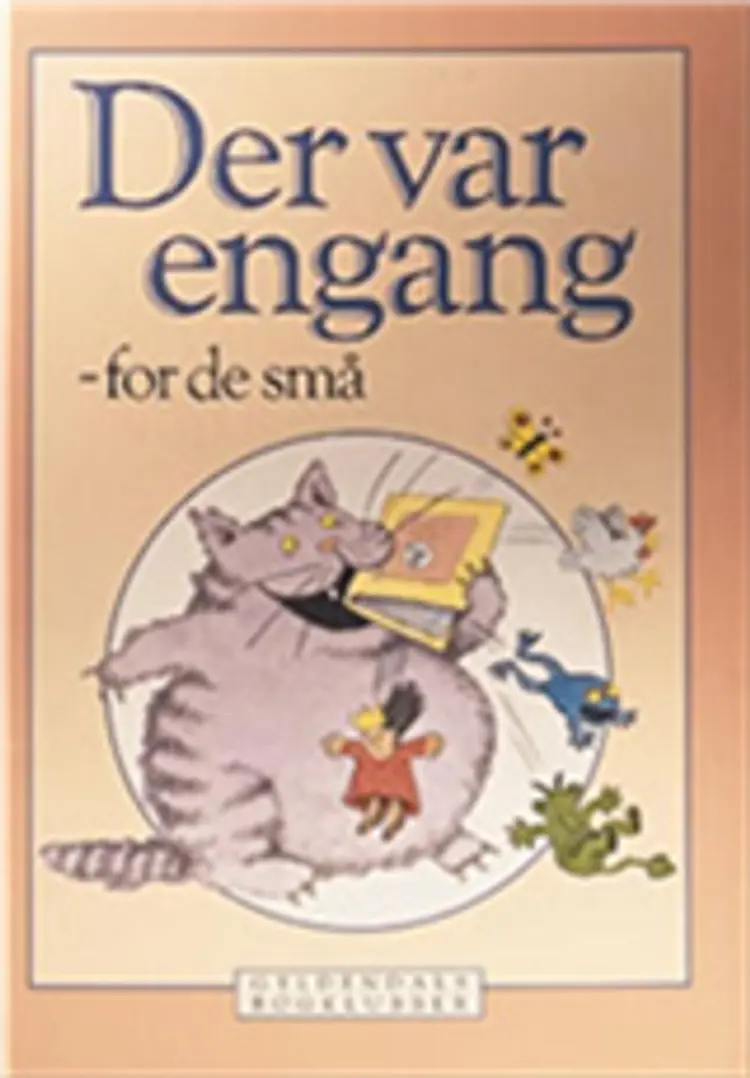 Der var engang - for de yngste af Pia Bruhn