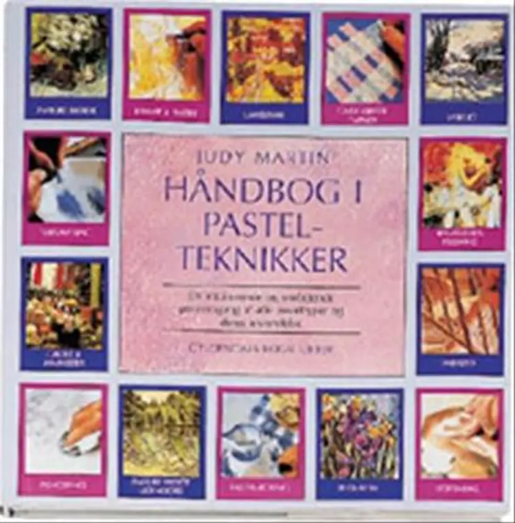Håndbog i pastelteknikker af -