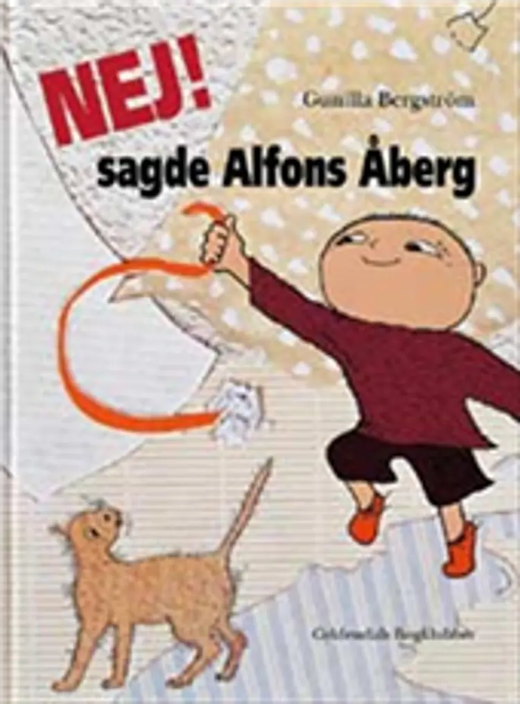 Nej, sagde Alfons Åberg af Gunilla Bergström