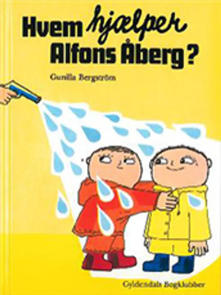 Hvem hjælper Alfons Åberg? af Gunilla Bergström