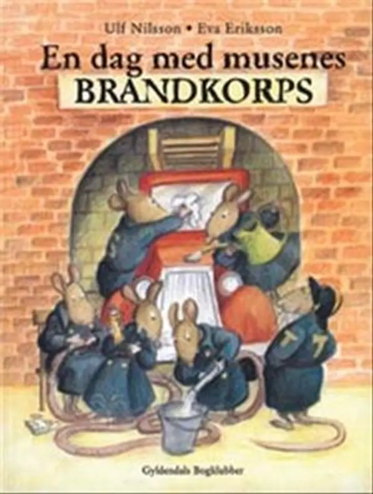 En dag med musenes brandkorps af .