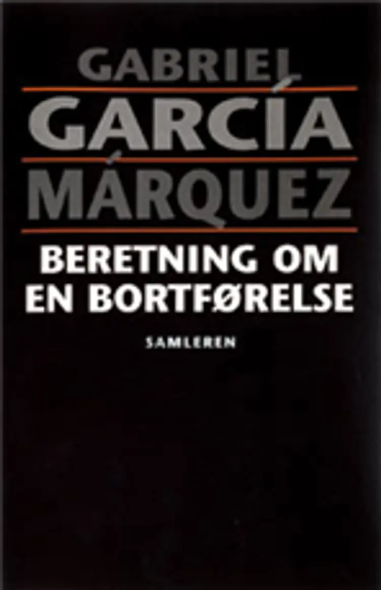 Beretning om en bortførelse af Gabriel García Márquez