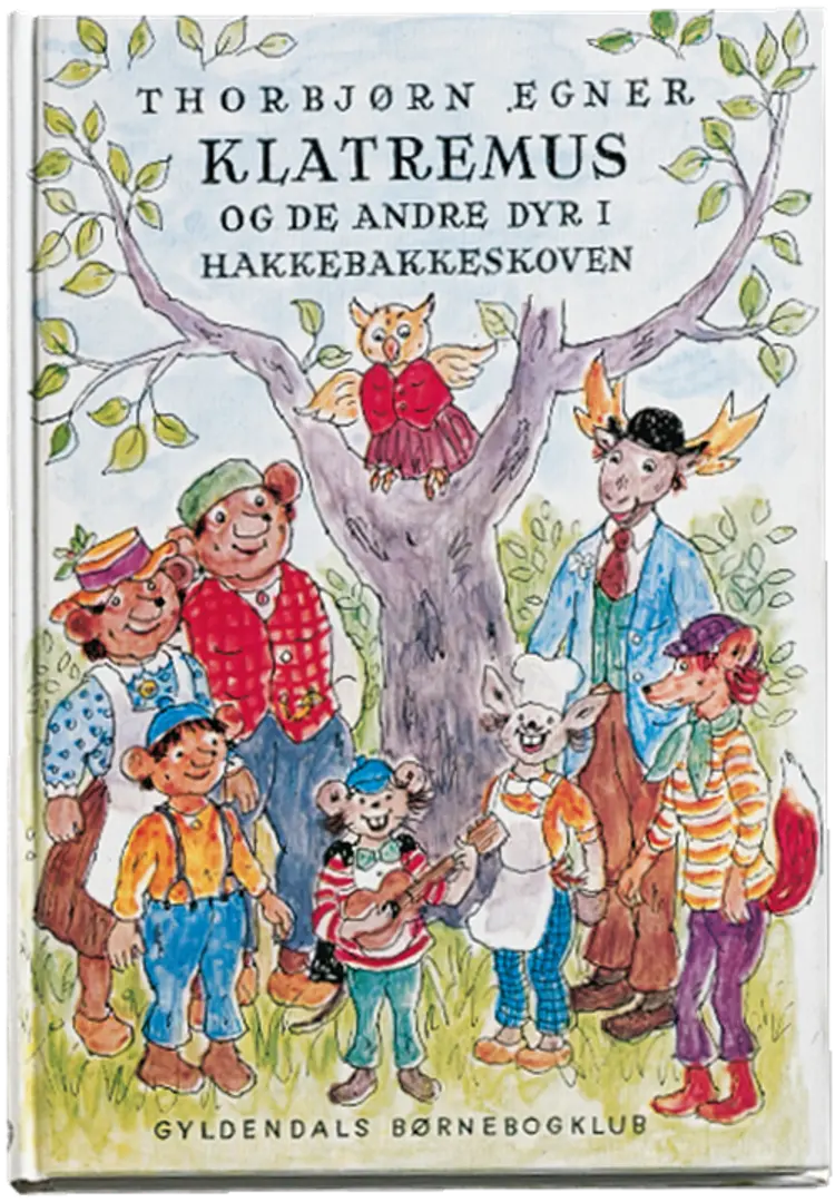 Klatremus og de andre dyr i Hakkebakkeskoven af Thorbjørn Egner