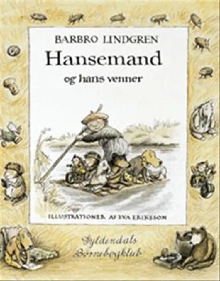 Hansemand og hans venner af -