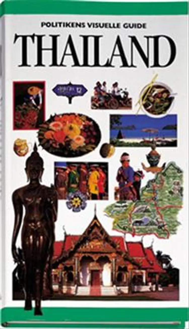 Politikens Visuelle Guide.Thailand af -