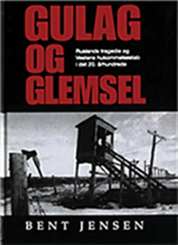 Gulag og glemsel af -