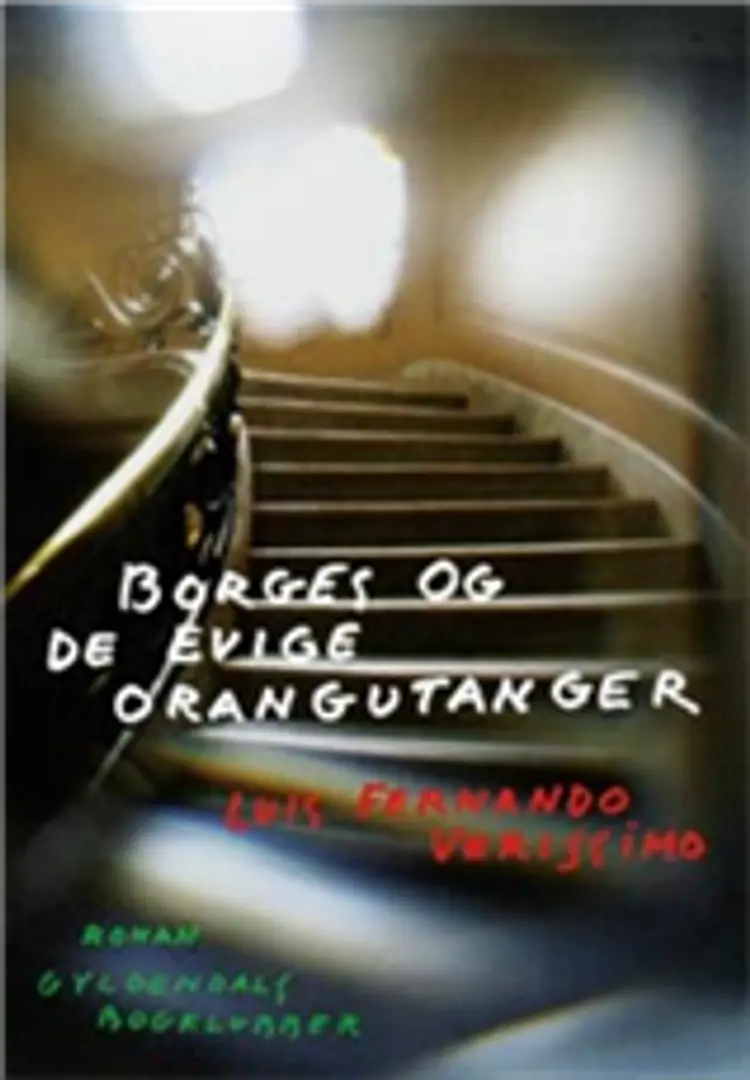 Borges og de evige orangutanger af Luis Fernando Verissimo